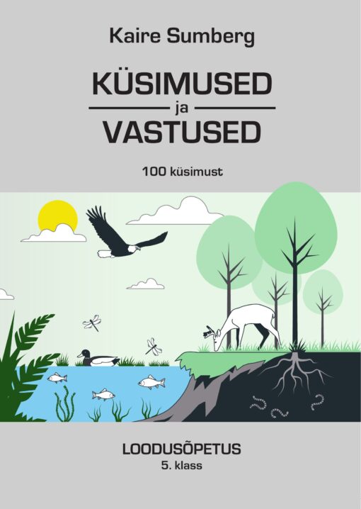 “Küsimused ja vastused” 5. klass