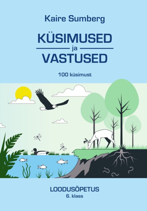 “Küsimused ja vastused” 6. klass